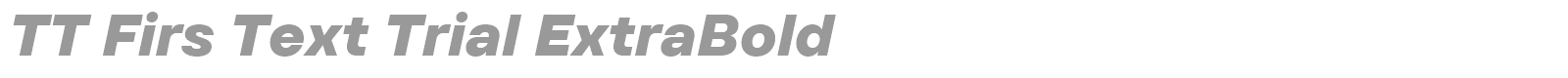 TT Firs Text font preview